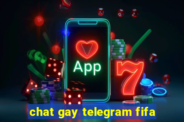 chat gay telegram fifa